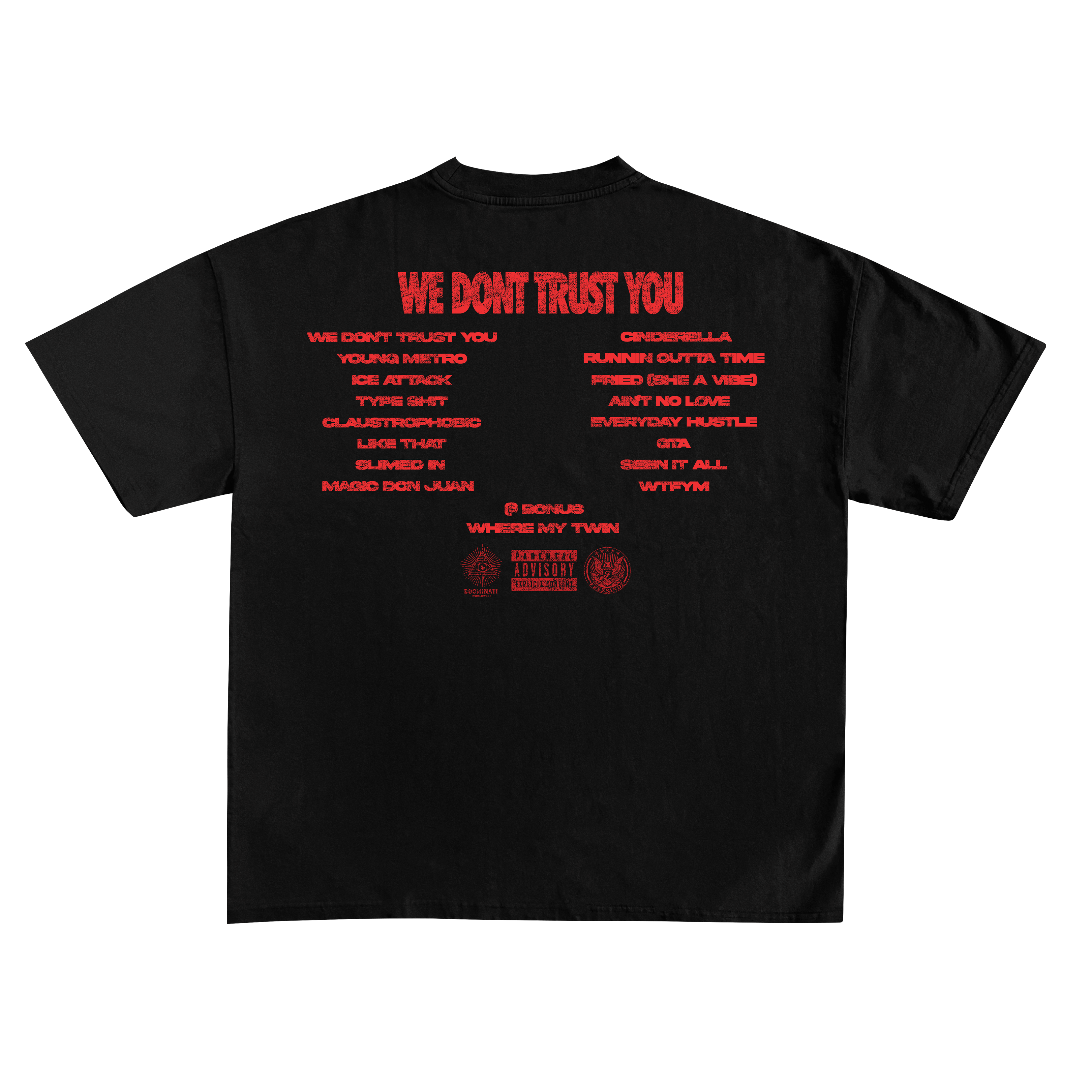 WE DONT TRUST YOU ACID WASH TEE